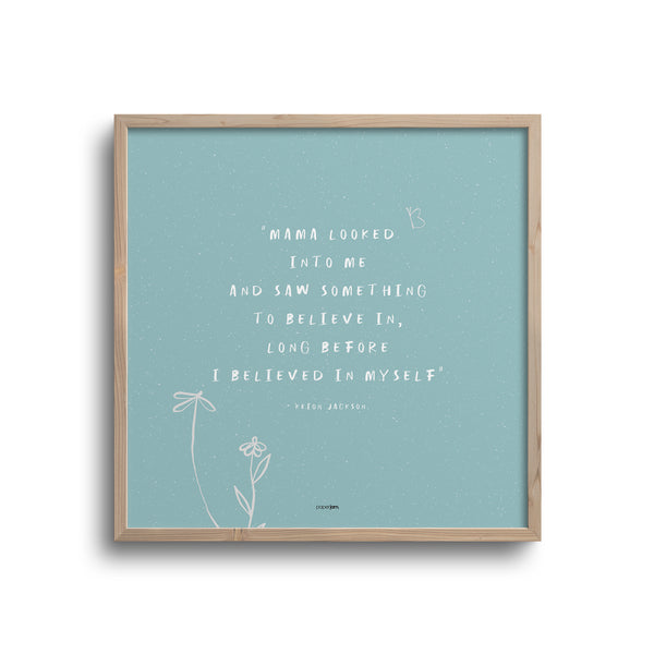 Mother's Day Quote - Mama