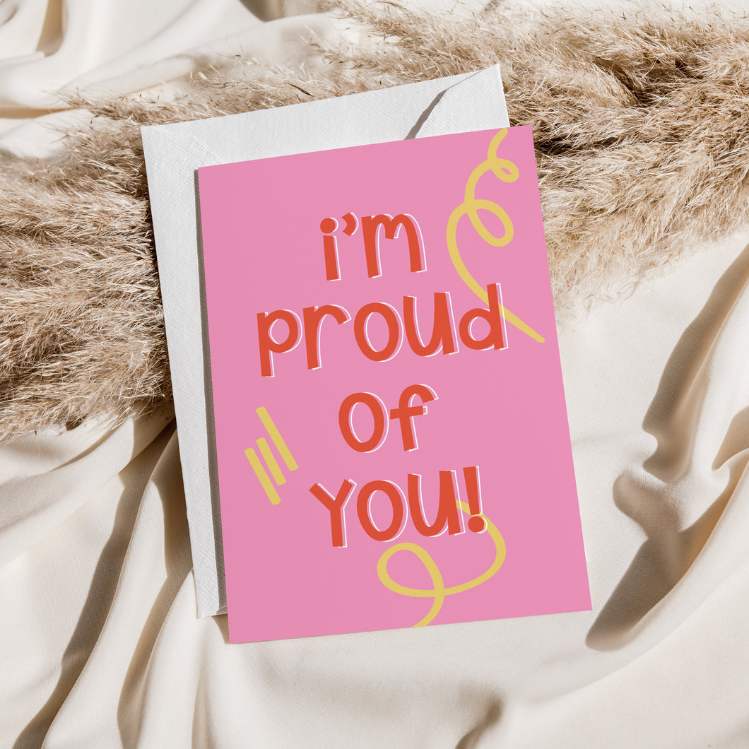 Proud of You Card