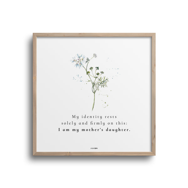 Mother's Day Quote - Mother's Daughter