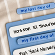 My First/Last Day Board - Blue