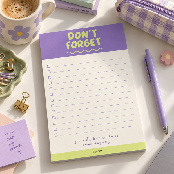Don't Forget Notepad